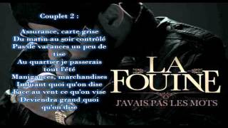 La Fouine -J&#39;avais Pas Les Mots  (Lyrics)