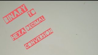 Download the video "Binary to Hexadecimal Conversion"