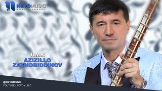 Saidumar (Azizbek) Zaynobiddinov - Umr | Саидумар (Азизбек) Зайновиддинов - Умр (music version)