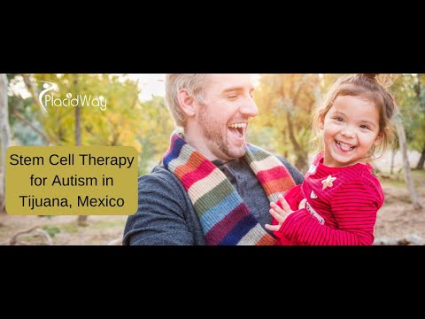 Stem Cell Therapy for Autism in Tijuana, Mexico