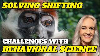 When Animals Won’t Shift: Solving Shifting Challenges with Behavioral Science