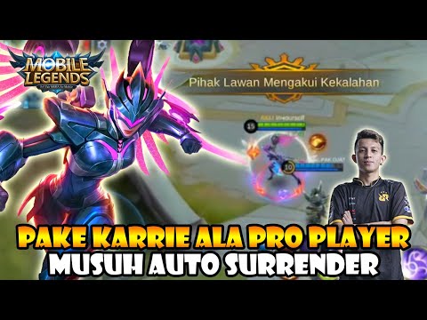 GINI RASANYA JADI XIN PAKE KARRIE DI MPL, MUSUH AUTO SURRENDER - MOBILE LEGENDS GAMEPLAY - INDONESIA