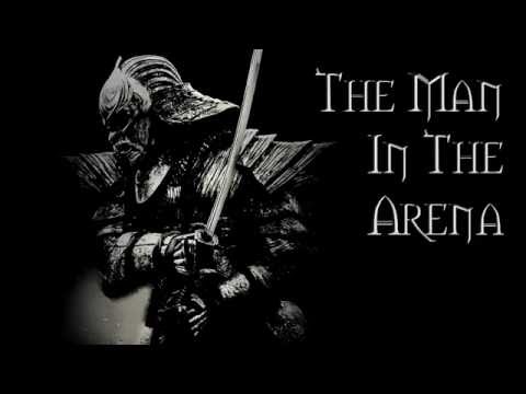 THE MAN IN THE ARENA