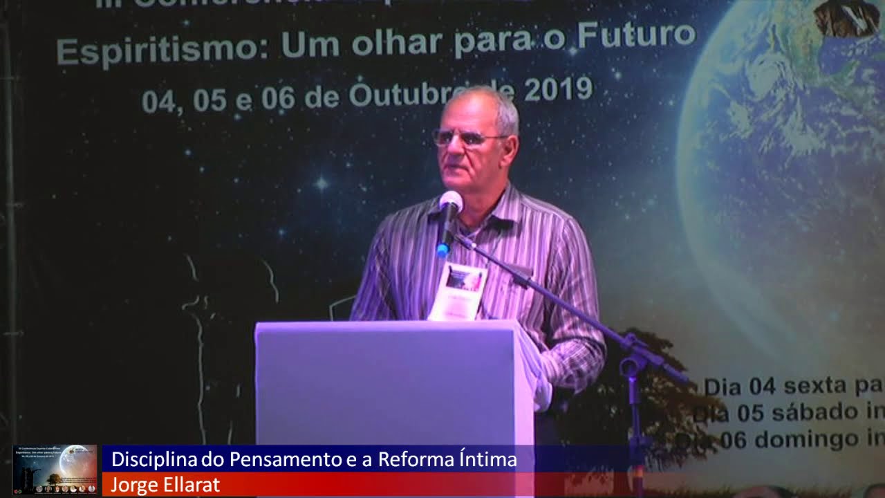 JORGE ELARRAT - DISCIPLINA DO PENSAMENTO E REFORMA ÍNTIMA