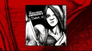 DavidR XV - The Never Ending Emergency (Full Album)