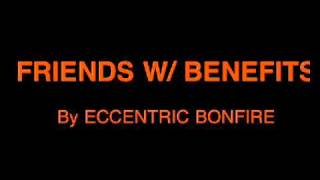 FRIENDS W/ BENEFITS (a.k.a. JUST FRIENDS) [DEMO]