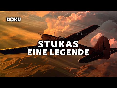 Der zweite Weltkrieg: Stukas – Eine Legende (Dokumentation, Wehrmacht Doku, Stuka, Junkers Ju 87)