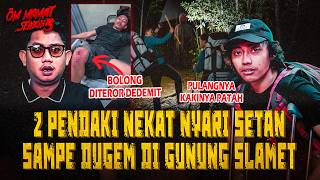 Download lagu SAYA CARI SETAN KE GUNUNG SLAMET, SUMBING, SINDORO UNTUK BUKTIKAN MEREKA ITU TIDAK ADA?! #OMMAMAT mp3