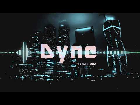 The Dyne Drum and Bass Podcast 002 June 2014