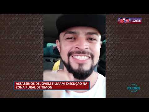 Assassinos de jovem filmam execucão na zona rural de Timon (06 05 20)