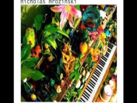 Nicholas Mrozinski- Maybe Someday