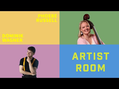 Artist Room - Phoebe Russell: "from Australia to Berlin Phil"