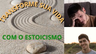 Como Viver Melhor com o Estoicismo| Um Guia Prático/ESTOICISMO