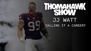 Has JJ Watt Played His Last NFL Game? | The ThomaHawk Show