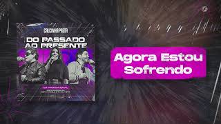 Download lagu Calcinha Preta - Agora Estou Sofrendo #DoPassadoAoPresente mp3