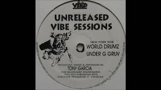Tony Garcia - Under G Gruv
