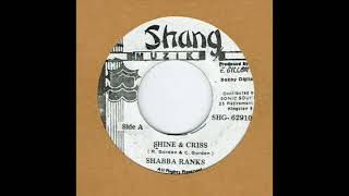 Shabba Ranks ‎– Shine & Criss Instrumental (Ba Ba Boom Riddim) Best Reggae Dubplate Vinyl Version