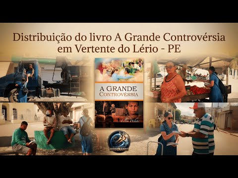 Distribuição do livro A Grande Controvérsia em Vertente do Lério - PE