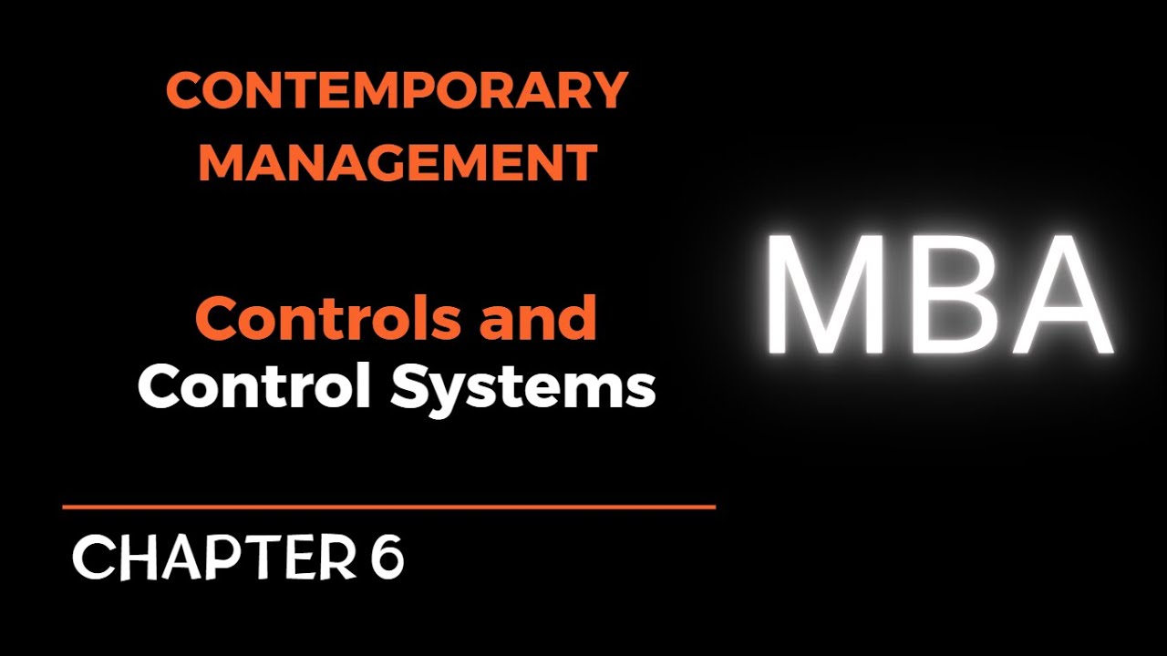 MBA- Contemporary Management - Chapter 6 Controls  What Gets Measured Happens