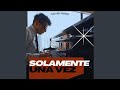 Solamente una vez (Versión Piano) (COVER)