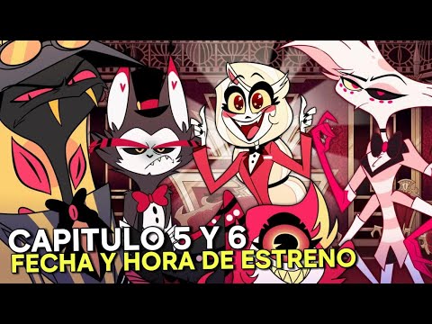 HAZBIN HOTEL TEMPORADA 2 CAPITULO 5 Y 6 - FECHA Y HORA DE ESTRENO (SERIE PRIME VIDEO)