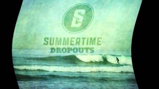 Getaway-Summertime Dropouts lyric video