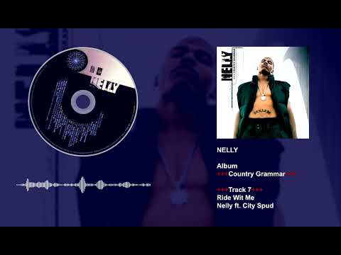 Nelly ft. City Spud - Ride Wit Me