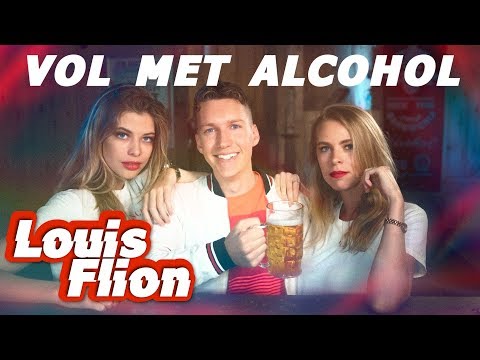 Louis Flion - Vol Met Alcohol (Officiële videoclip)