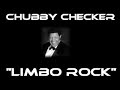Chubby Checker - Limbo Rock - 1960s - Hity 60 léta