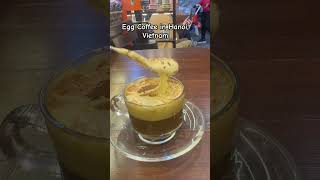 #egg #coffee in #hanoi #vietnam #travel #ytshorts #eggcoffee #vietnamesecoffee #shorts #coffeelover