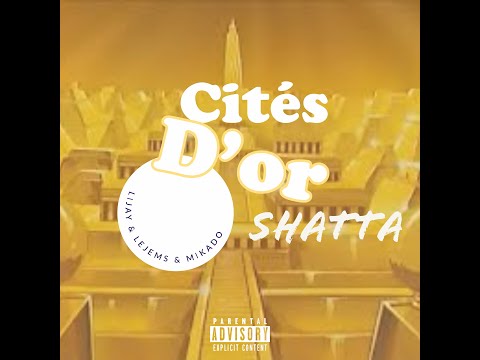 Lijay - Cités D'or Ft Le Jem'ss & Mikado