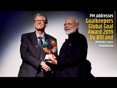 PM addresses Goalkeepers Global Goal Award 2019 by Bill and Melinda Gates Foundation