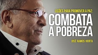 Lições para promover a paz: combata a pobreza