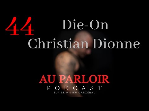 Épisode 44 Die-On Christian Dionne - Crime au Québec - Survivre en cavale 5 ans en Colombie- musique