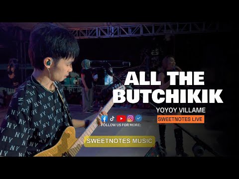 All The Butchikik (Parody) | Yoyoy Villame 182 - Sweetnotes Live @ Libon, Albay Bicol