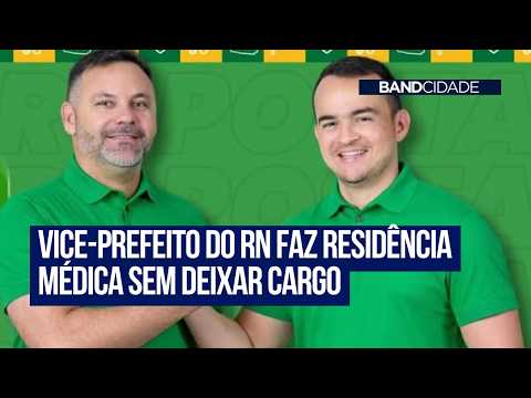 Vice-prefeito do RN faz residência médica em SP sem deixar cargo e caso gera debate
