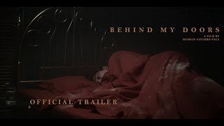 Behind My Doors (2024) Official Trailer (EN)