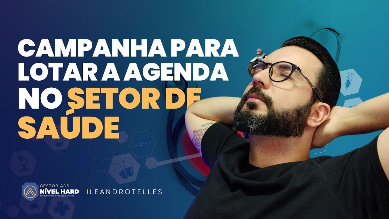 Estratégia de Ads para campanhas no setor de saúde