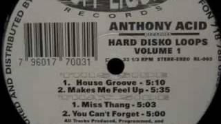 Anthony Acid - You Can't Forget