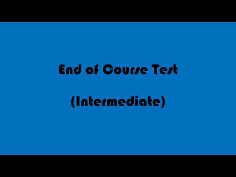 Intermediate End of Course Test Audio