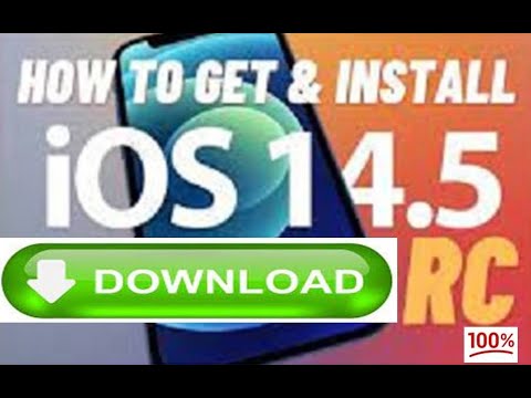 iOS 14.5 Rc Out Now, How To Get And Install iOS 14.5 Rc On iPhone And iPad  iOS 14.5 Rc