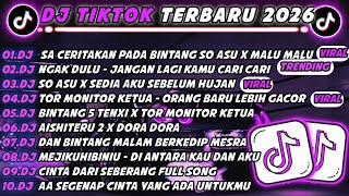 Download lagu DJ TIKTOK TERBARU 2026 🎵 DJ SA CERITAKN PADA BINTANG BINTANG X SO ASU X MALU MALU BOY X SENCY  mp3