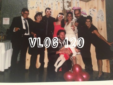 LA BODA! VLOG 120 - 21/11/15