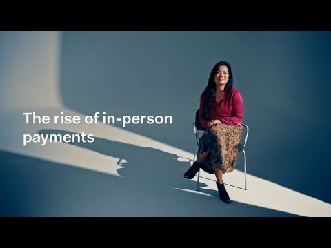 In Person Payments: The Evolution of Face-to-Face Transactions