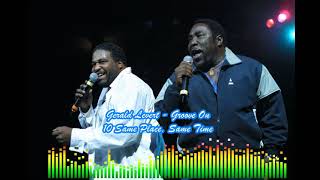 Gerald Levert - Groove On - 10 Same Place, Same Time