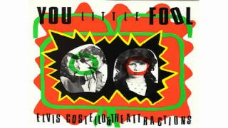 Elvis Costello & The Attractions - You Little Fool