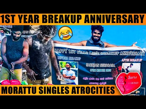 VIRAL VIDEO : Guy Celebrated Love Breakup Anniversary With Friends 🔥- Morattu Single, Sarujan