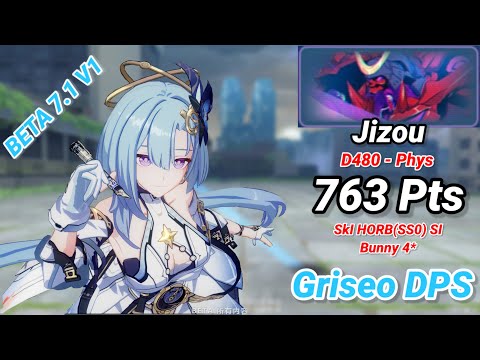 Skywalker Griseo DPS | Jizou (D480 - Phys) 763 Pts - Honkai 7.1 BETA V1