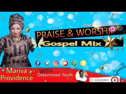 Marvia Providence  Praise Collection Gospel Mix | Determined Youth🎶🎶🙌🎼🙌🙌