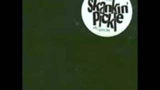 Skankin' Pickle - My Hair
